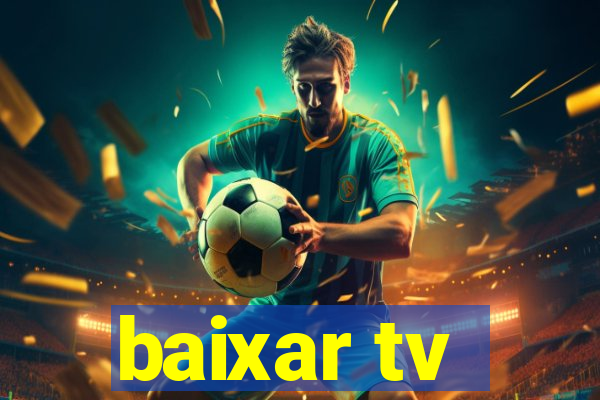 baixar tv - futebol ao vivo